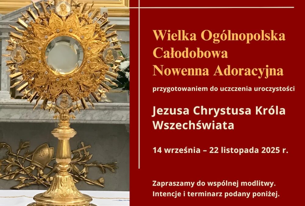 Ogólnopolska Całodobowa Nowenna Adoracyjna