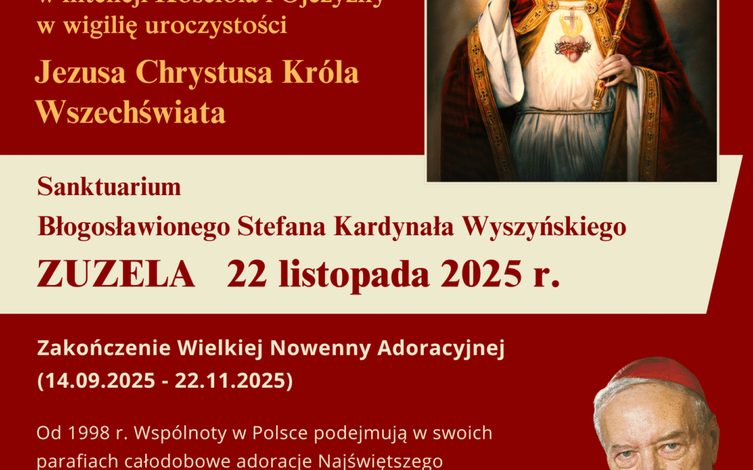 Ogólnopolskie czuwanie modlitewne w sanktuarium w Zuzeli | Program