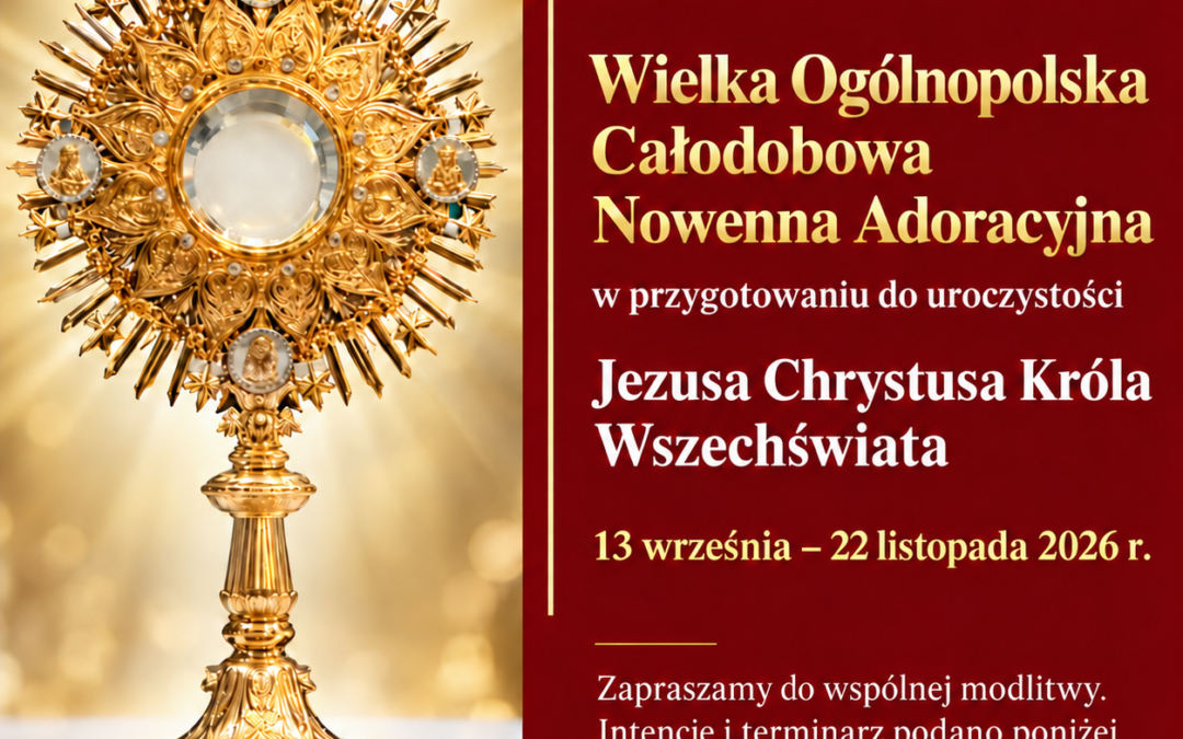 Ogólnopolska Całodobowa Nowenna Adoracyjna