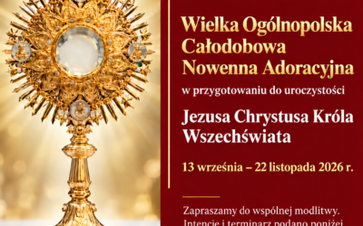 Ogólnopolska Całodobowa Nowenna Adoracyjna