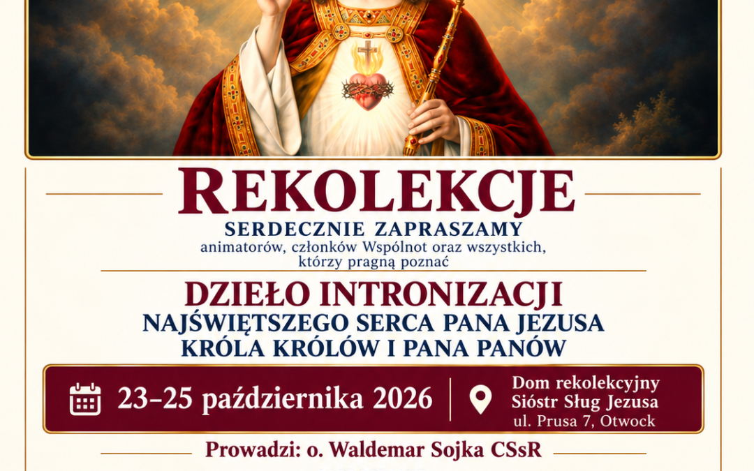 Rekolekcje dla Metropolii Warszawskiej w Otwocku 23–25 października 2026 r.